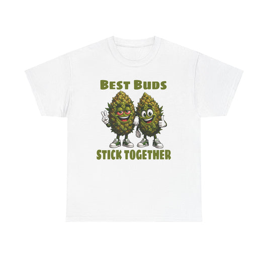 Best Buds Stick Together Tee - Funny Cannabis Bud Friends T-Shirt