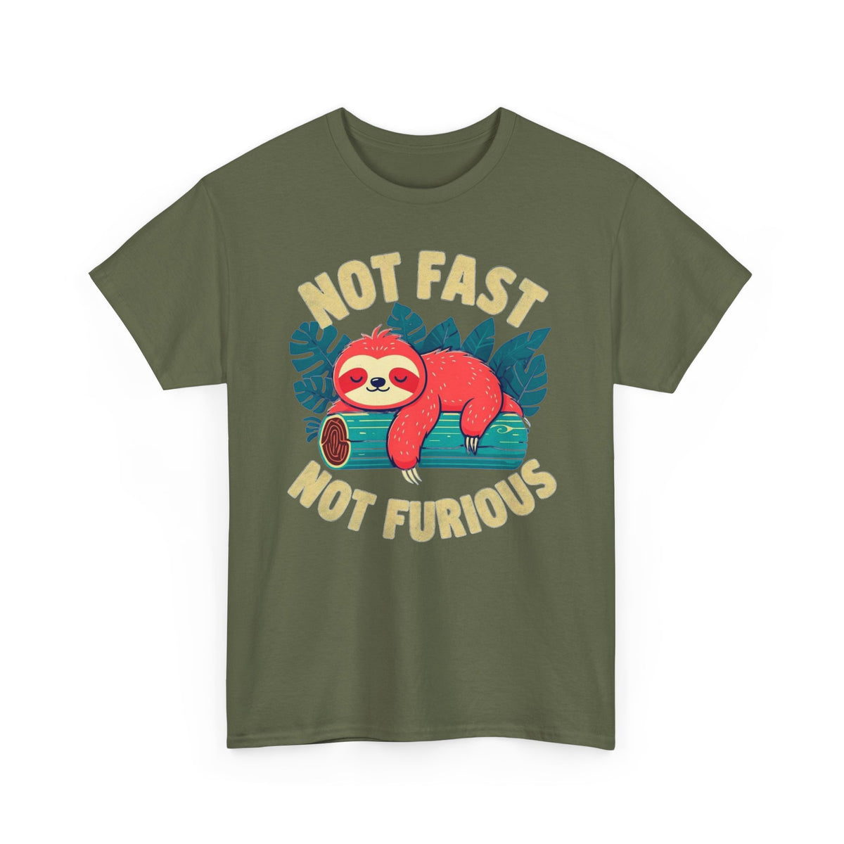 Not Fast Not Furious Sloth T-Shirt