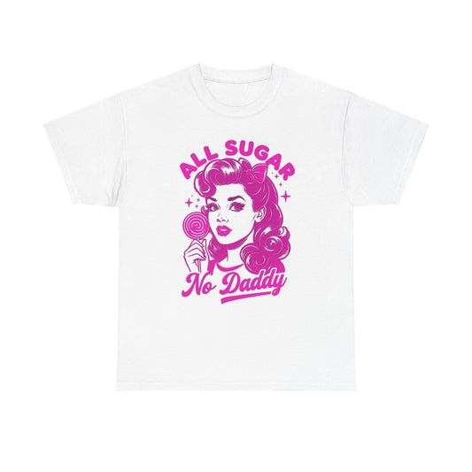 All Sugar No Daddy Tee — Retro Pinup Graphic T-Shirt