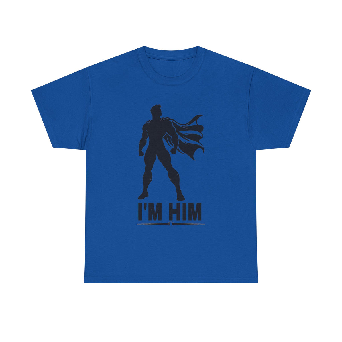 Superhero Silhouette Tee – "I'M HIM" Graphic Shirt for Fans & Gift Giving