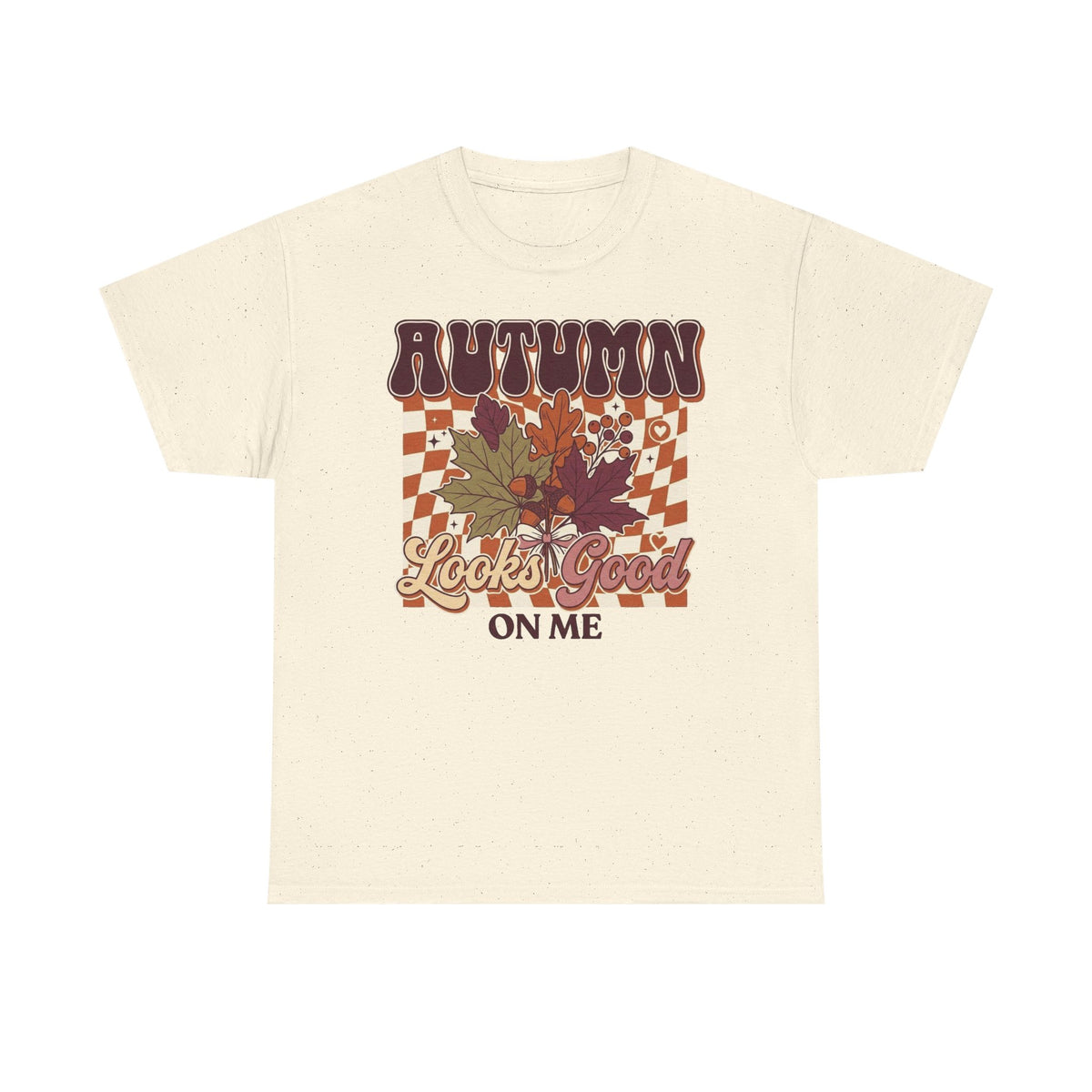 Autumn Looks Good On Me Tee