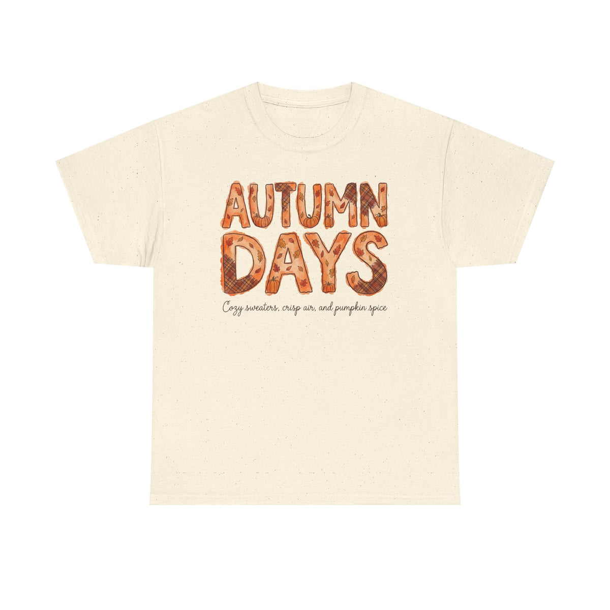 Autumn Days Tee — Cozy Pumpkin Spice Fall T-Shirt