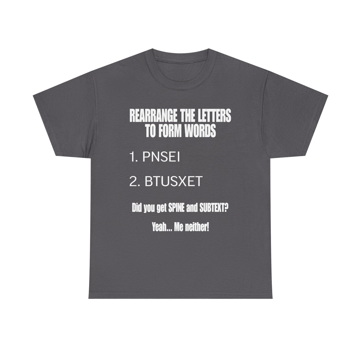 Funny Word Puzzle T-Shirt — "Rearrange the Letters" Brain Teaser Tee