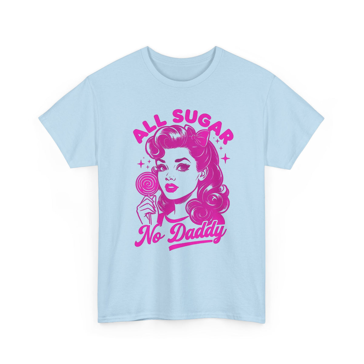 All Sugar No Daddy Tee — Retro Pinup Graphic T-Shirt