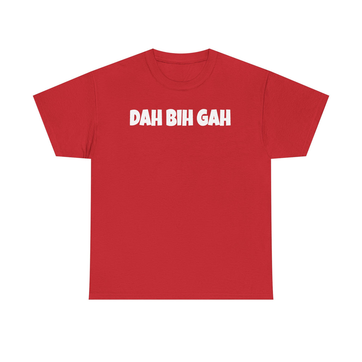 Dah Bih Gah Graphic Tee
