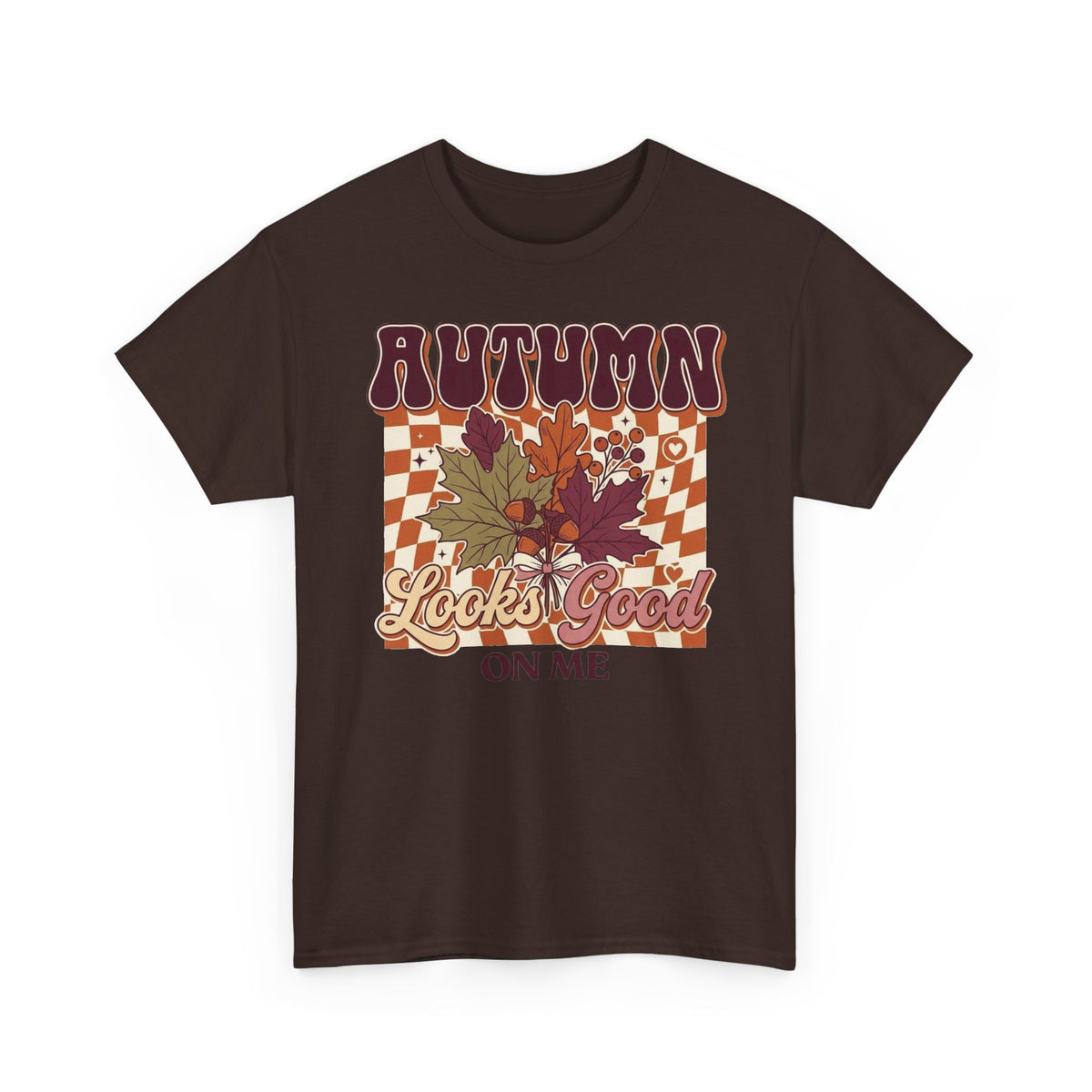 Autumn Looks Good On Me Tee