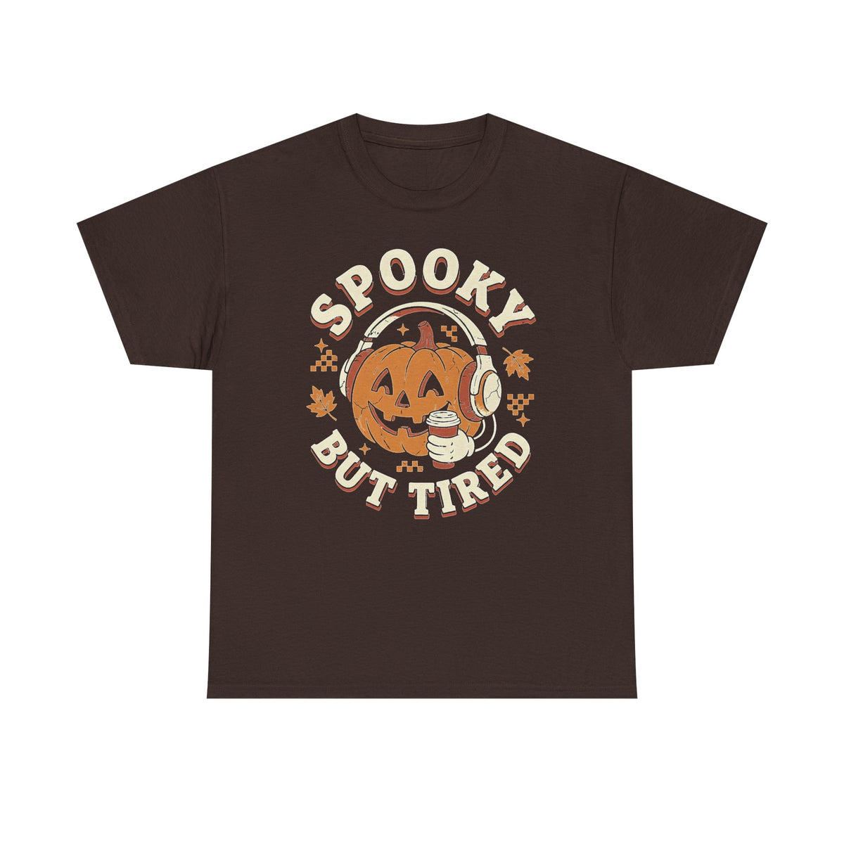 Spooky But Tired Halloween Tee — Pumpkin Ghost Fall Shirt