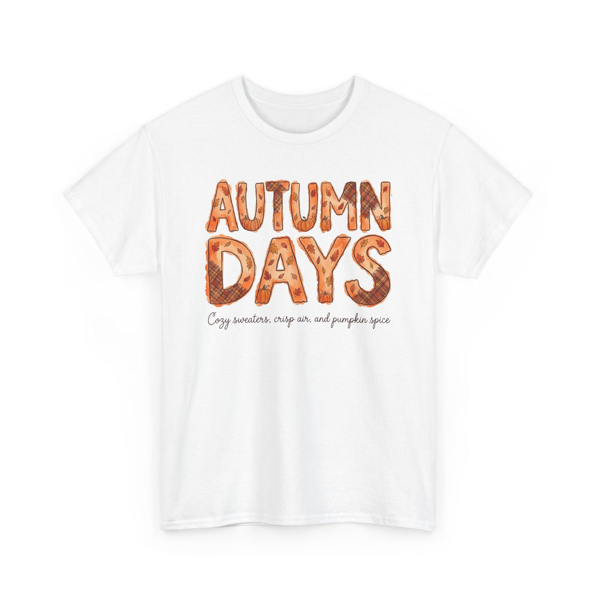 Autumn Days Tee — Cozy Pumpkin Spice Fall T-Shirt