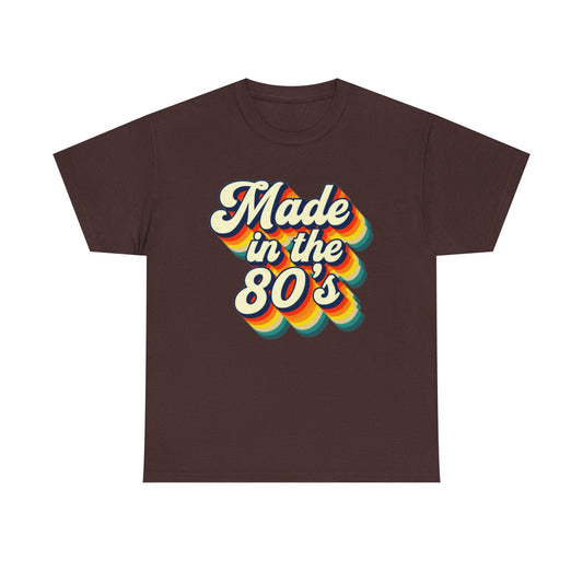 Made in the 80s Retro T-Shirt — Vintage Rainbow Typography Tee for 1980s Birthdays & Nostalgia