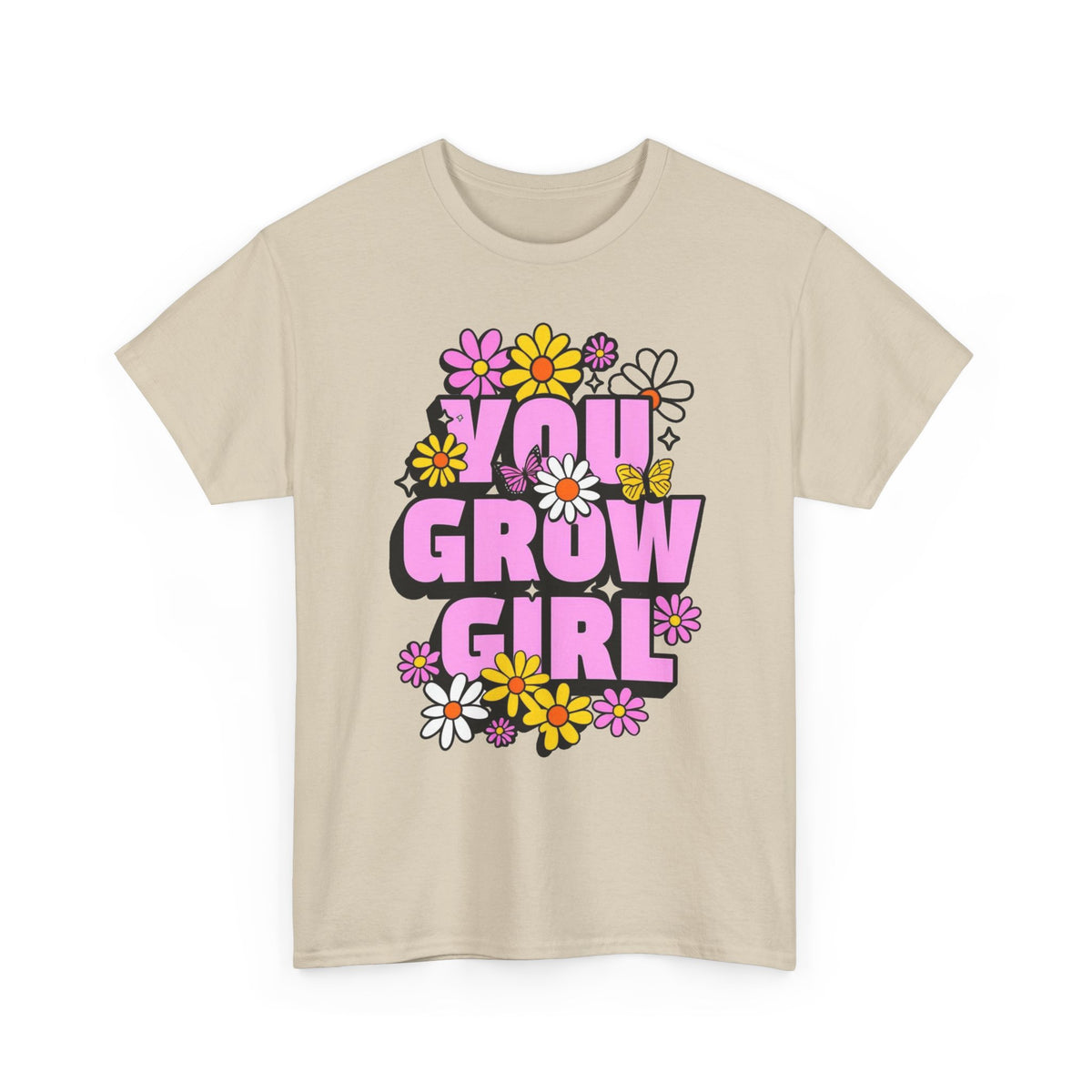 You Grow Girl Unisex Heavy Cotton Tee
