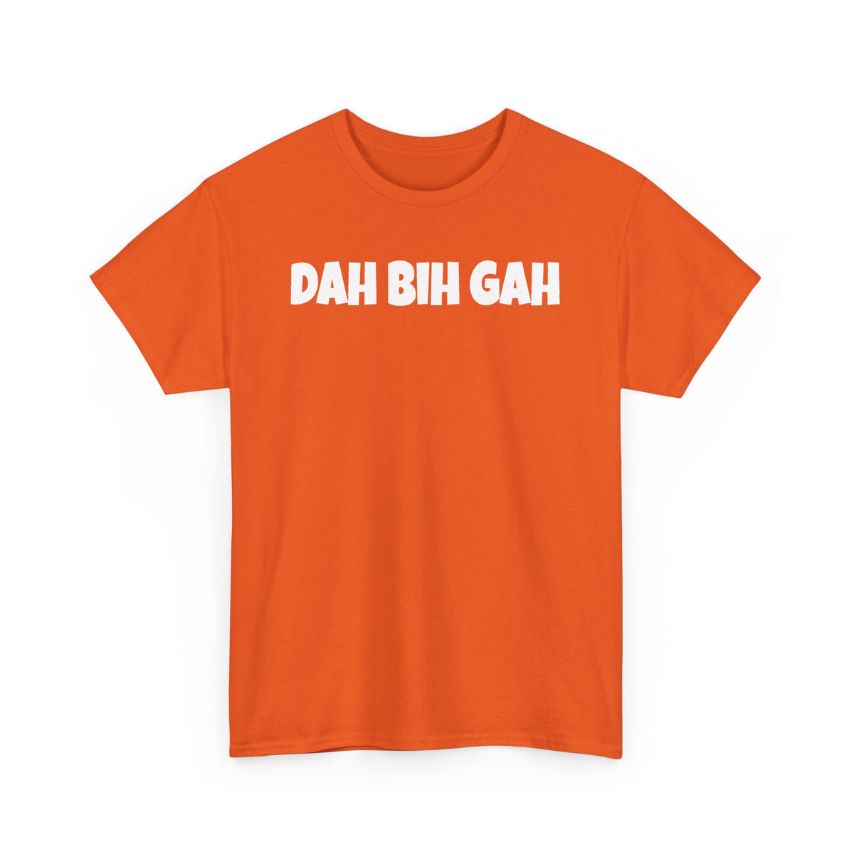 Dah Bih Gah Graphic Tee
