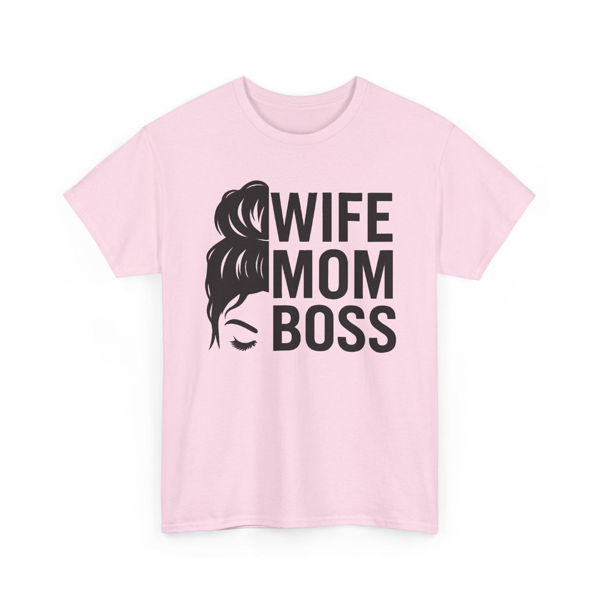 Wife Mom Boss T-Shirt – Funny Mom Graphic Tee for Mothers & Wives