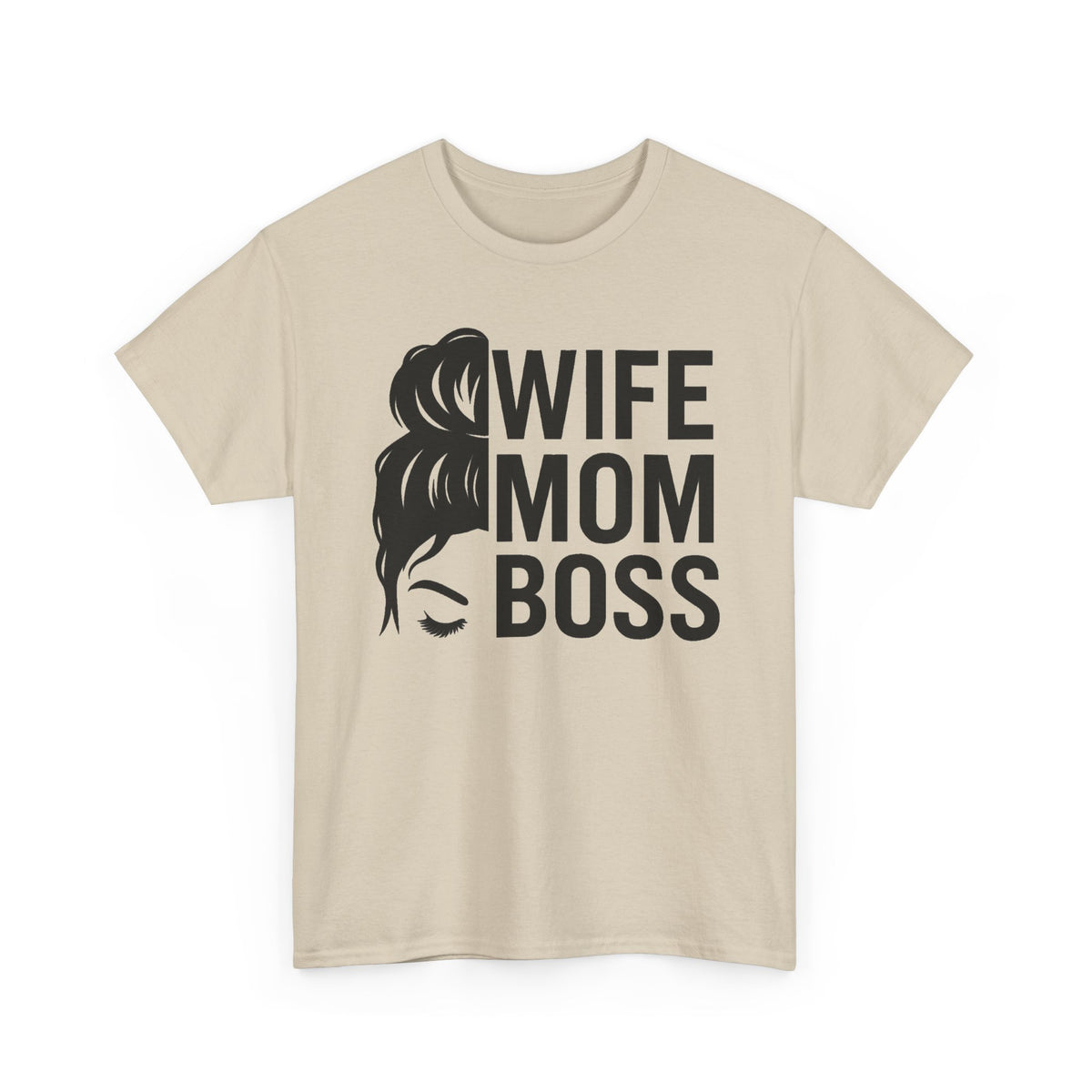 Wife Mom Boss T-Shirt – Funny Mom Graphic Tee for Mothers & Wives