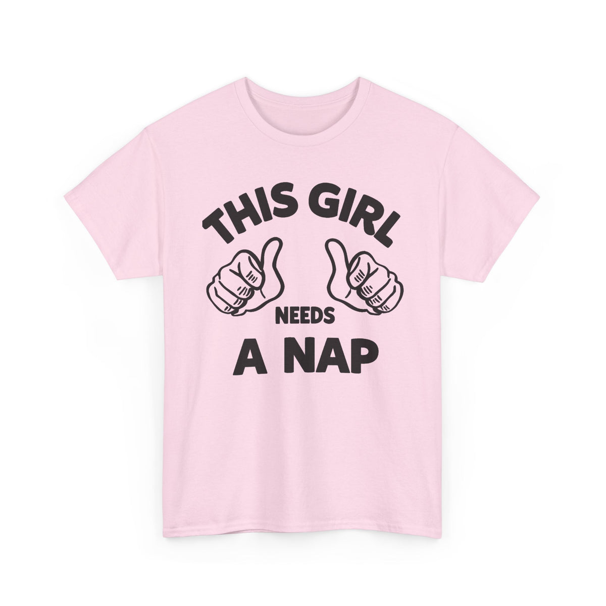 This Girl Needs a Nap T‑Shirt