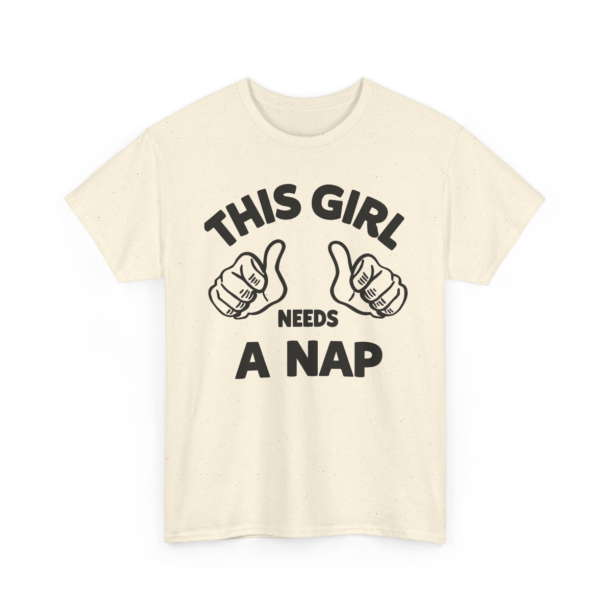 This Girl Needs a Nap T‑Shirt