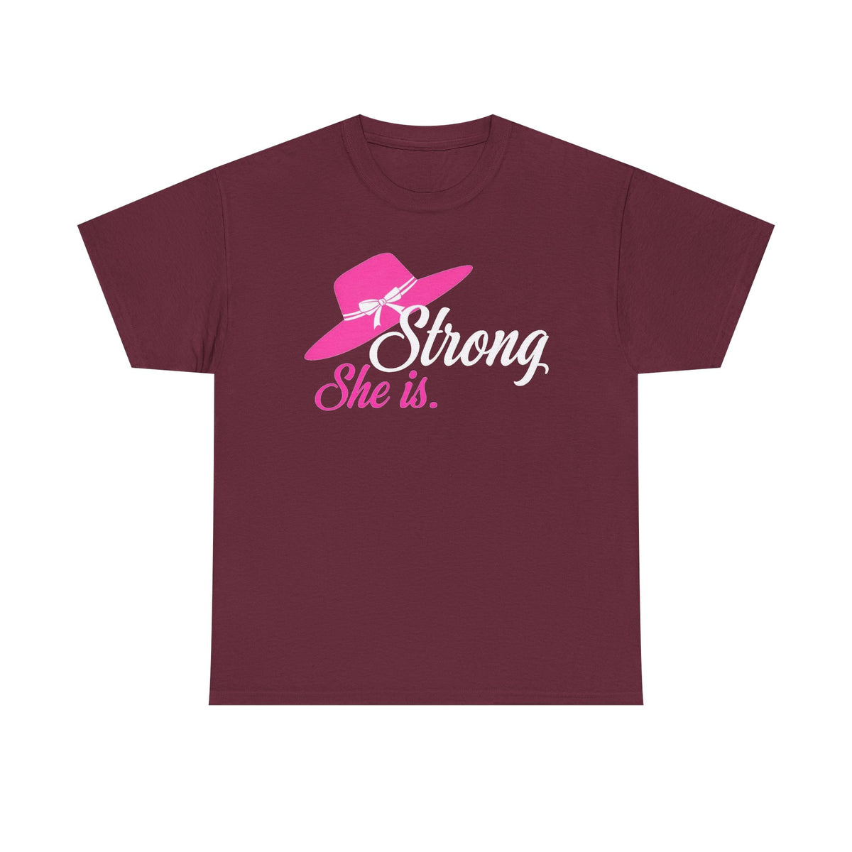 Strong She Is T-Shirt — Pink Hat Feminine Strength Tee