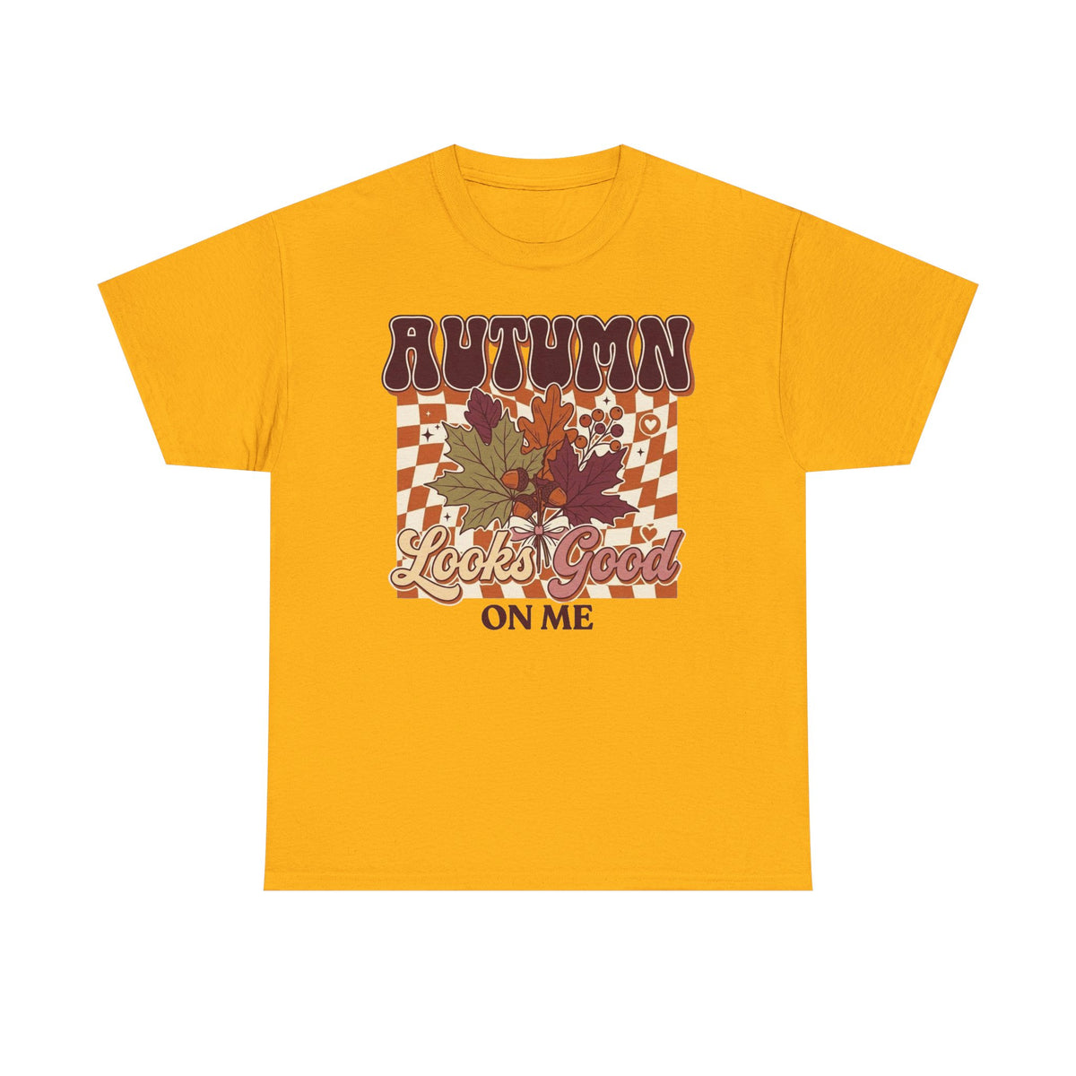 Autumn Looks Good On Me Tee
