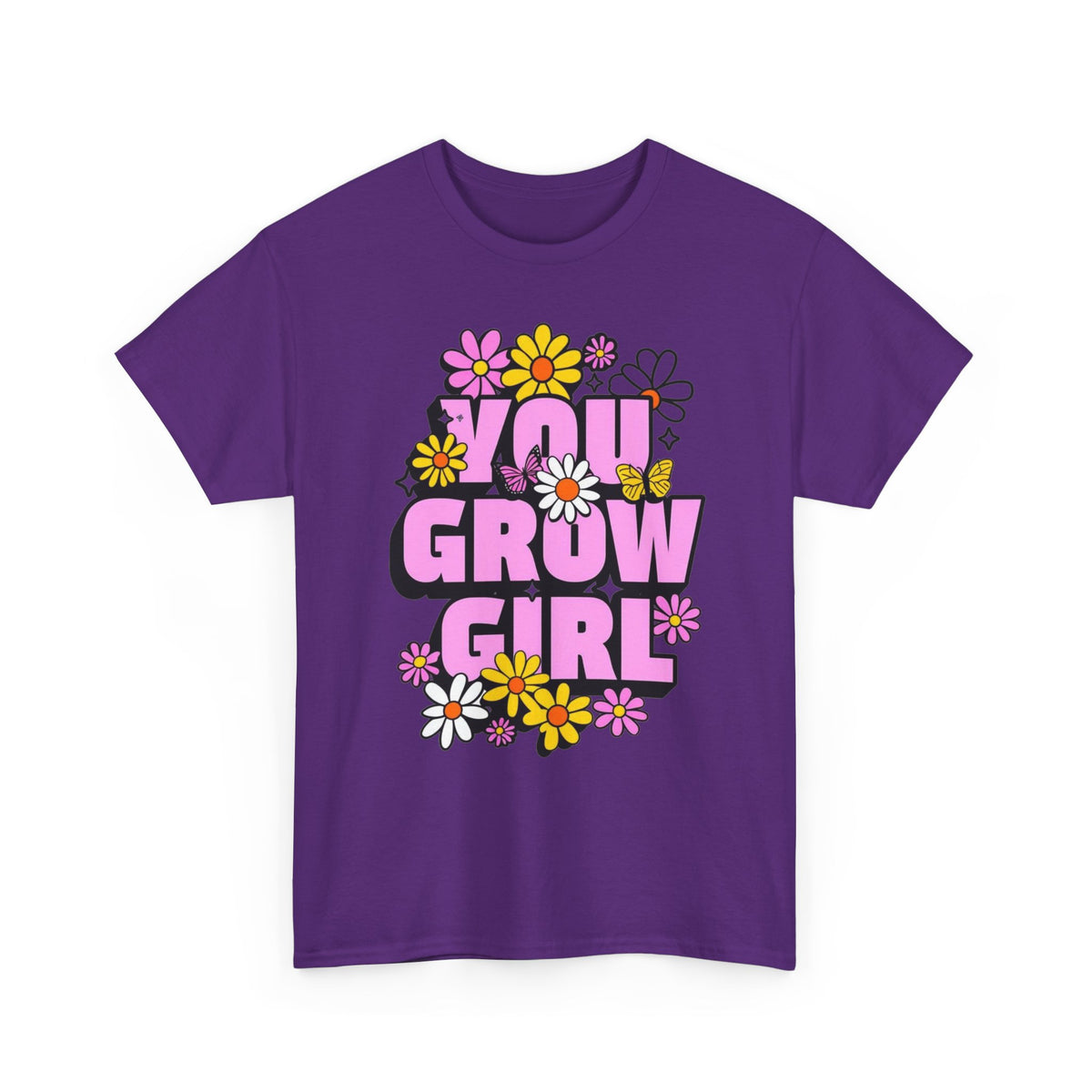 You Grow Girl Unisex Heavy Cotton Tee