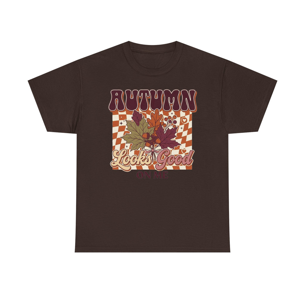 Autumn Looks Good On Me Tee