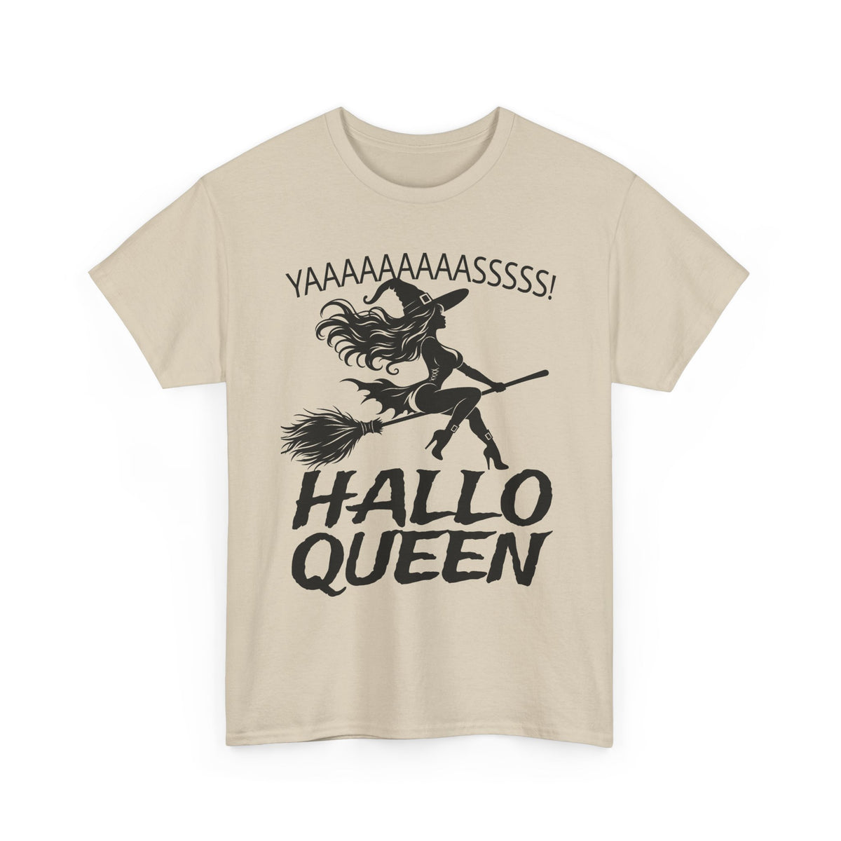 Hallo Queen Witch T‑Shirt — "YAAAAASSSSS!" Halloween Graphic Tee