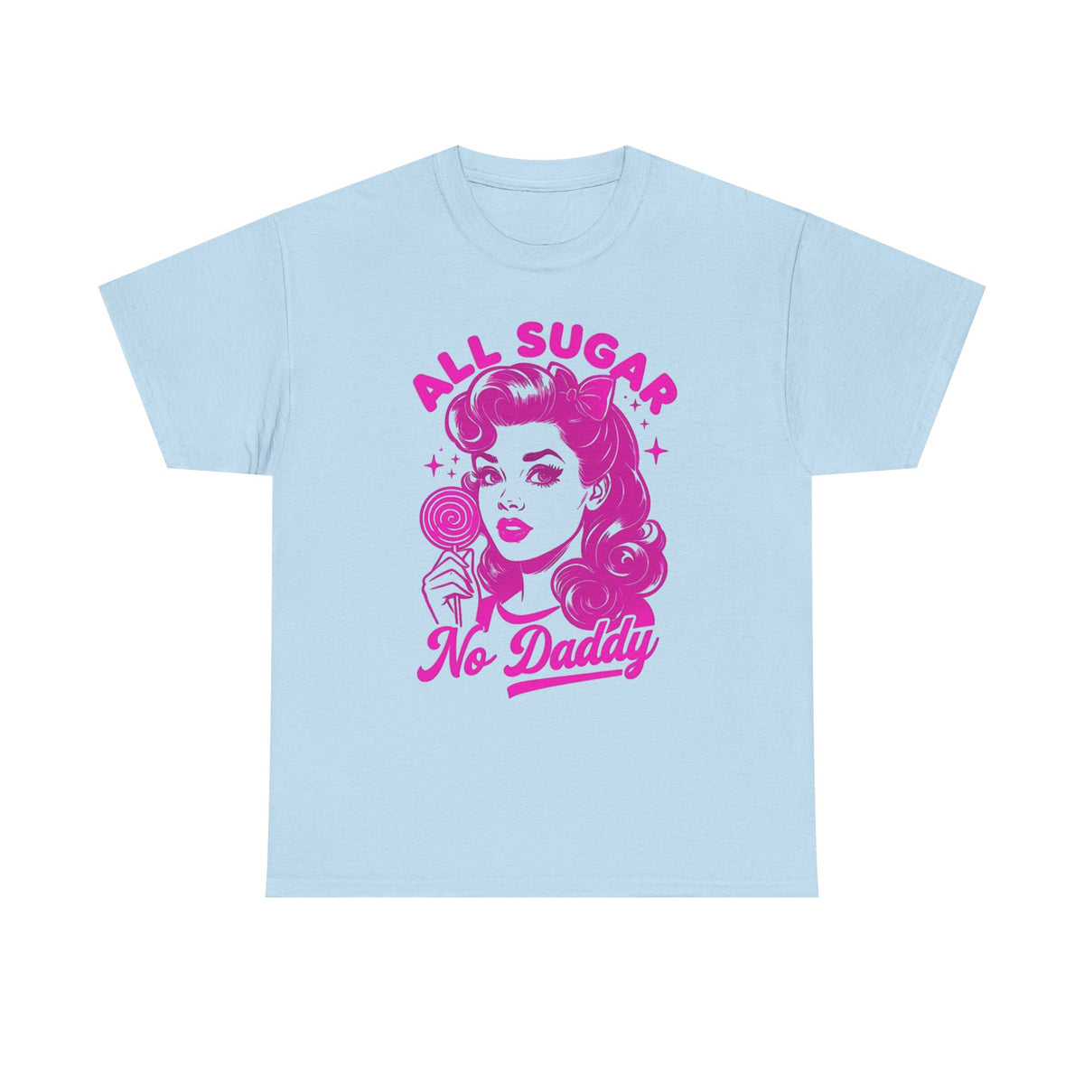 All Sugar No Daddy Tee — Retro Pinup Graphic T-Shirt