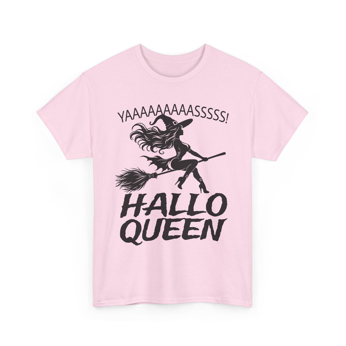 Hallo Queen Witch T‑Shirt — "YAAAAASSSSS!" Halloween Graphic Tee