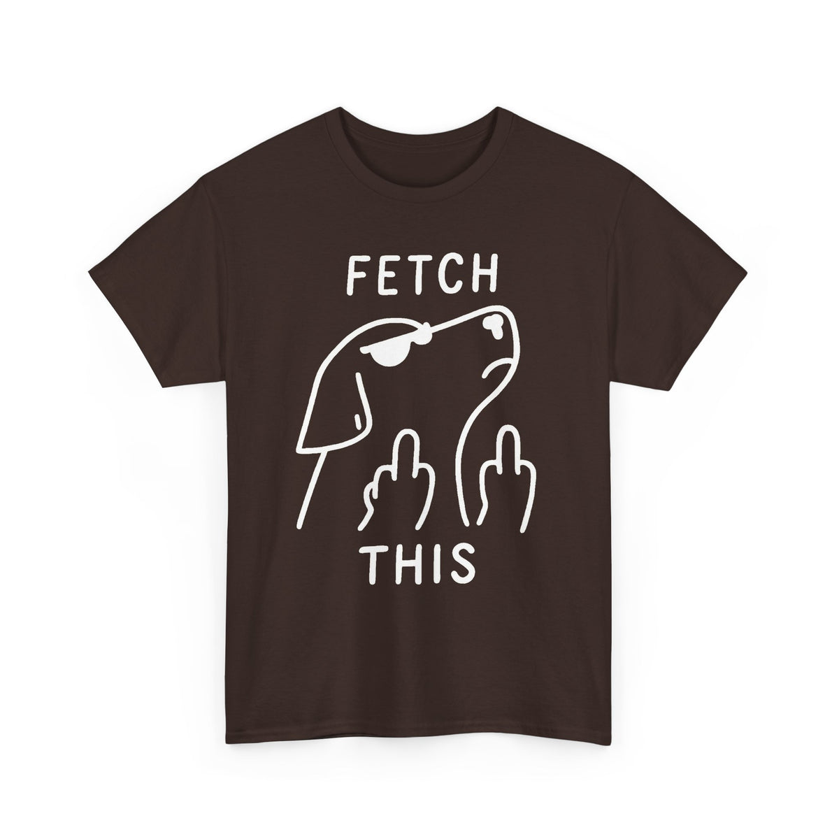 Fetch This T-Shirt - Funny Dog Graphic Tee with Middle Finger Design
