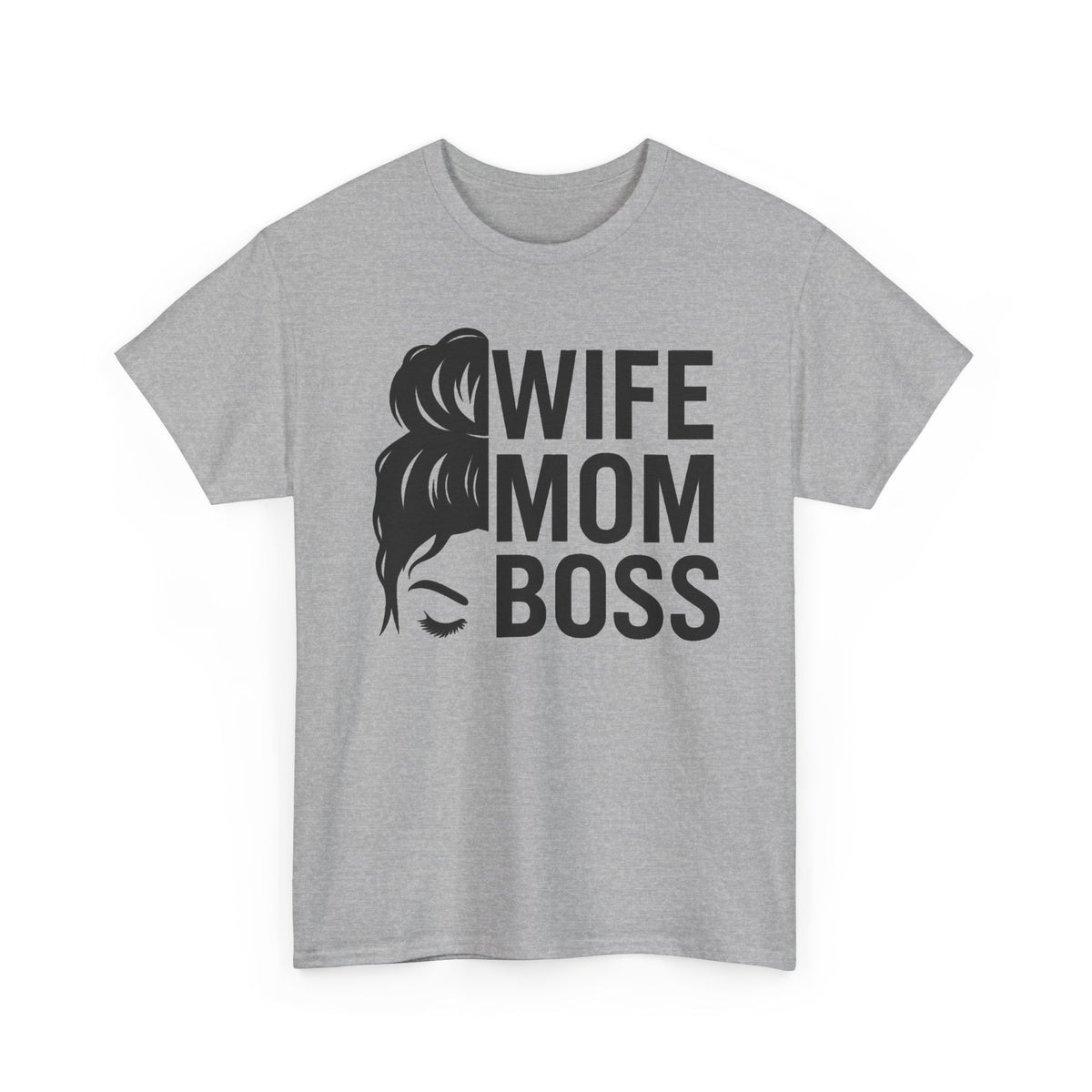 Wife Mom Boss T-Shirt – Funny Mom Graphic Tee for Mothers & Wives