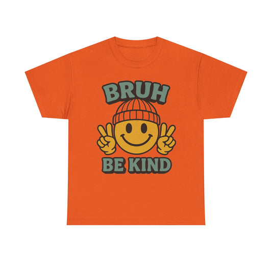 Bruh Be Kind Tee — Retro Smiley Peace Graphic T-Shirt