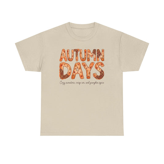 Autumn Days Tee — Cozy Pumpkin Spice Fall T-Shirt