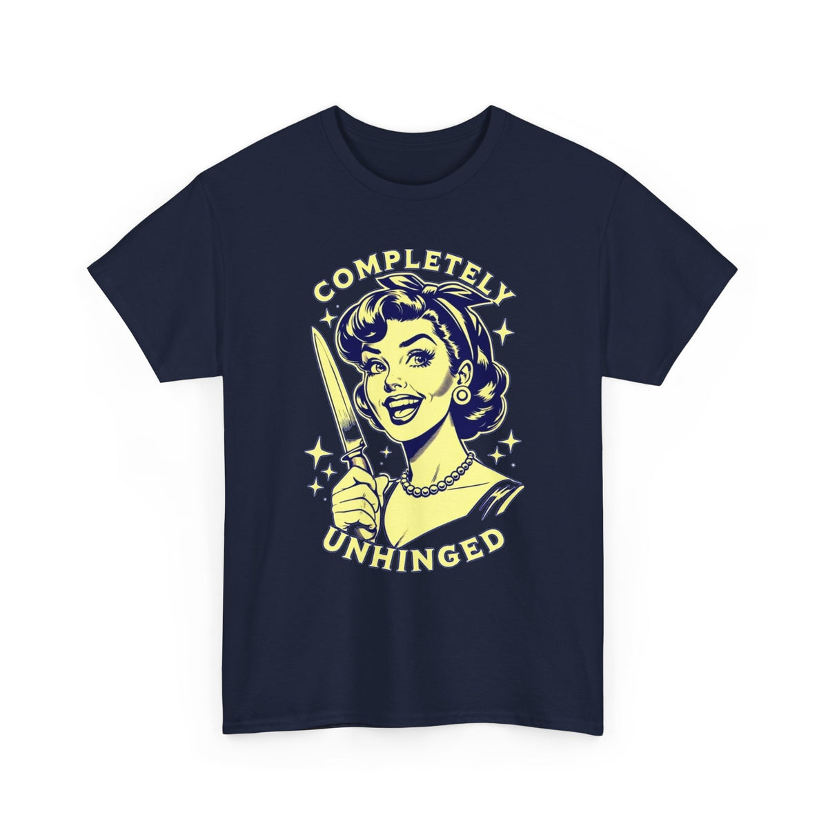 Completely Unhinged Retro Knife Woman T-Shirt