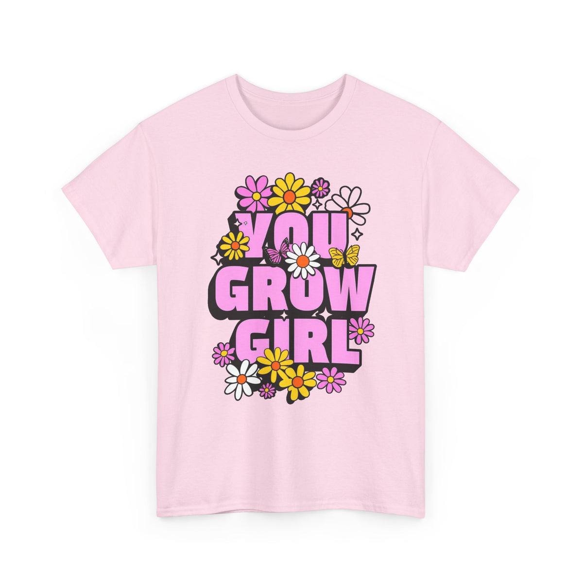 You Grow Girl Unisex Heavy Cotton Tee
