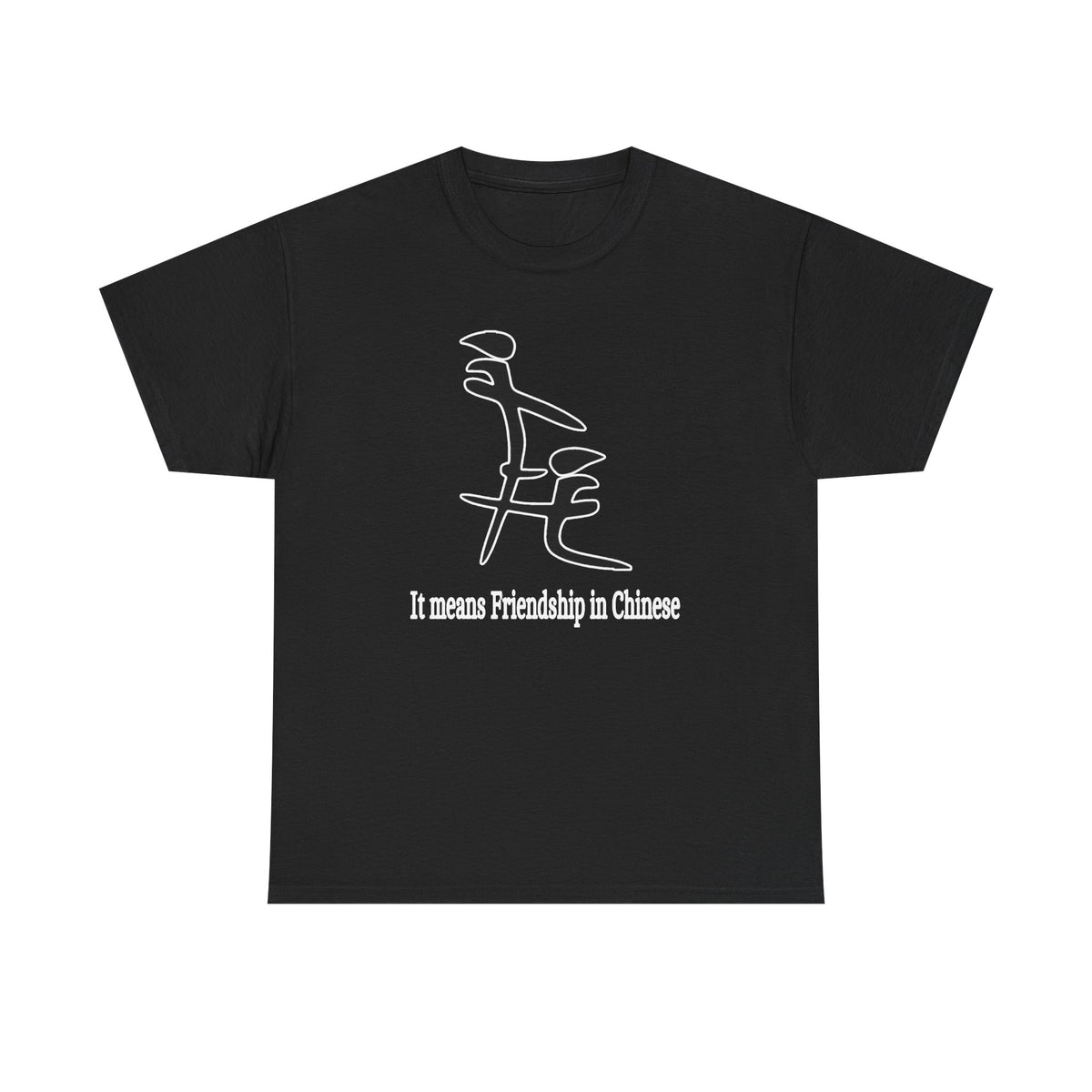 T-Shirt — "It Means Friendship in Chinese" Minimal Line Art Tee
