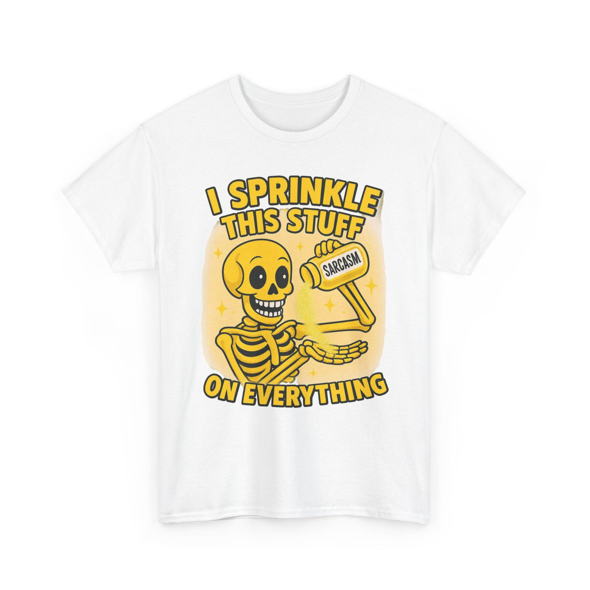 Sarcastic Skeleton Tee - "I Sprinkle This Stuff On Everything" Funny Graphic T-Shirt