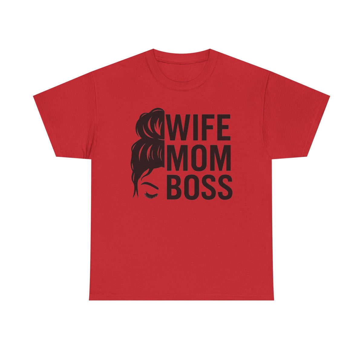 Wife Mom Boss T-Shirt – Funny Mom Graphic Tee for Mothers & Wives